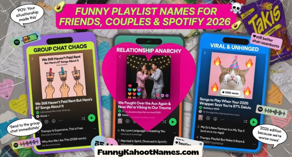 Funny Playlist Names For Friends