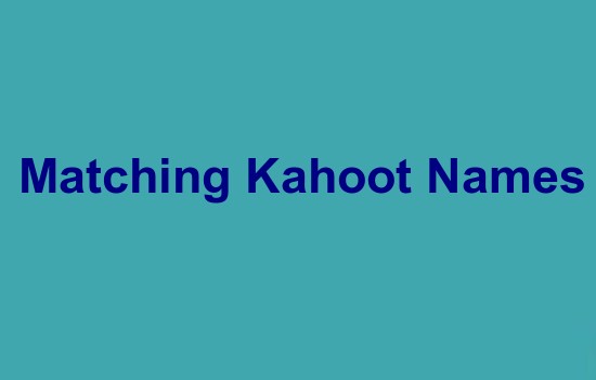 Matching Kahoot Names